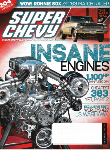 SUPER CHEVY 2007 JULY - SOX'S Z-11 '63 RACER, INSANE ENGINES, LS WARHAWK